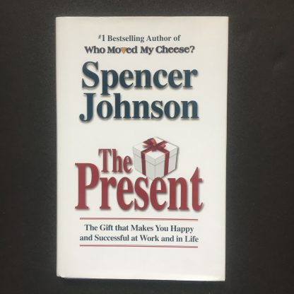 The Present, a book by Spencer Johnson